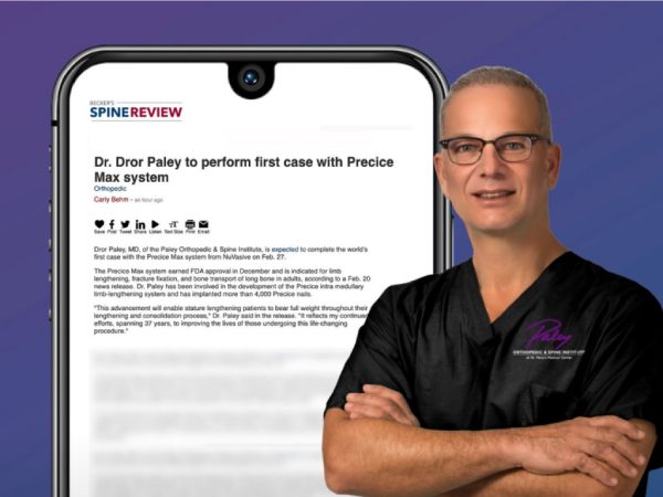 Dror Paley, MD to Lead World’s First Surgery with the PRECICE® Max System at Paley Orthopedic & Spine Institute